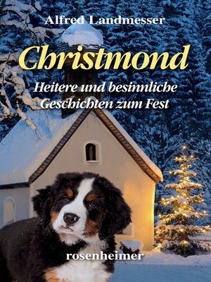 cover image of Christmond--Heitere und besinnliche Geschichten zum Fest